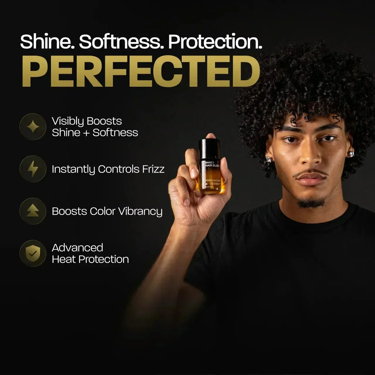 BASED Hair Elixir: man with curly hair holding the bottle beside a shine, frizz and heat protection benefits list.